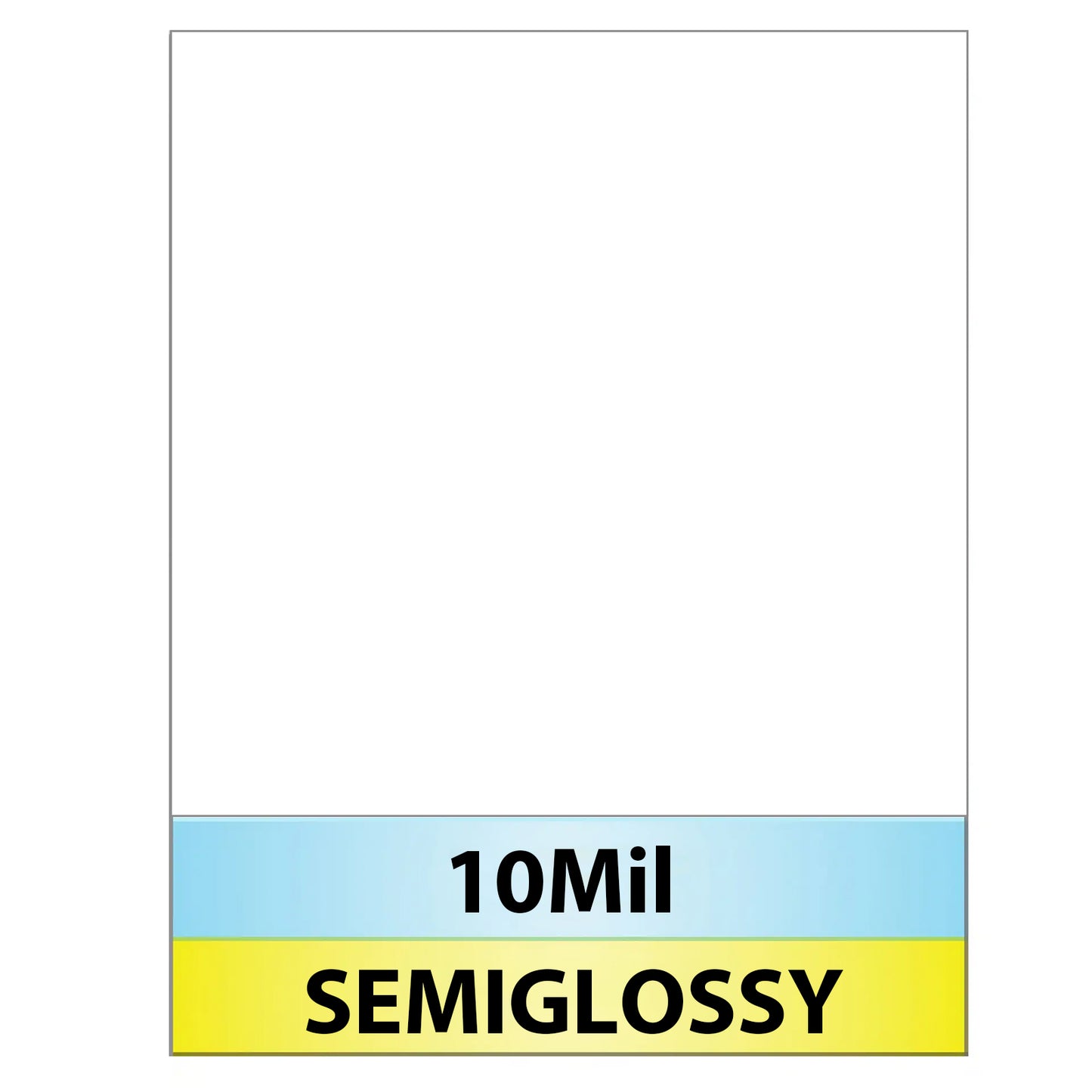 PET 10Mil Semi-Gloss Full Sheet Laminate